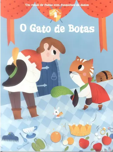 Um Conto de Fadas com Fantoches de Dedos: Gato de Botas
