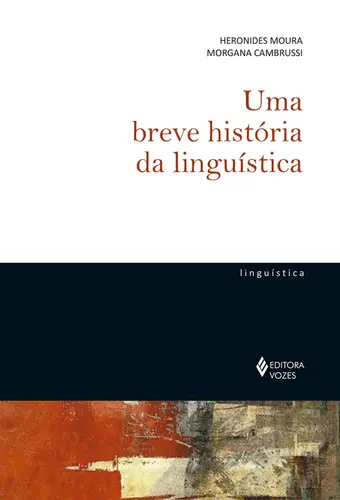 Uma Breve História da Linguística