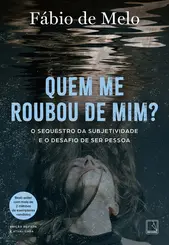 Quem me Roubou de Mim?