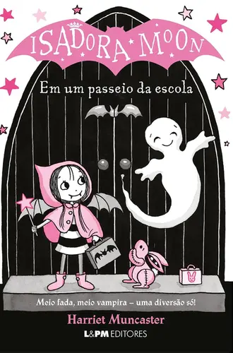 Isadora Moon em um Passeio da Escola Vol 4