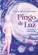 Pingo de luz: De Volta à Casa do Pai