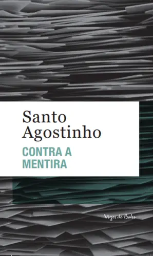 Contra a Mentira ( Edição de Bolso )