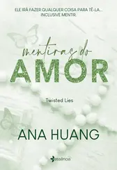 Mentiras do Amor (Twisted Lies) Vol 4 da Série Fenômeno do Tik Tok