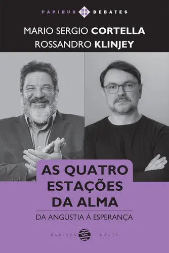 As Quatro Estações da Alma: Da Angústia à Esperança
