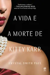A Vida e a Morte de Kitty Karr