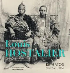 Louis Hostalier: Retratos Senegal, c.1900
