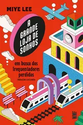 A Grande Loja de Sonhos Vol 2: Em Busca dos Frequentadores Perdidos