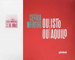 Ou Isto ou Aquilo ( Edição Comemorativa de 60 Anos )