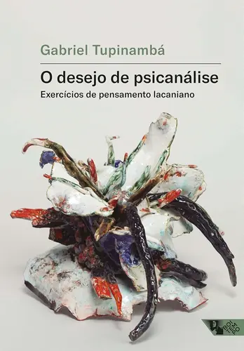 O Desejo de Psicanálise