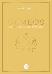 Gêmeos - Astrologia na Prática