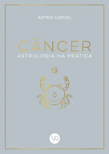 Câncer - Astrologia na Prática