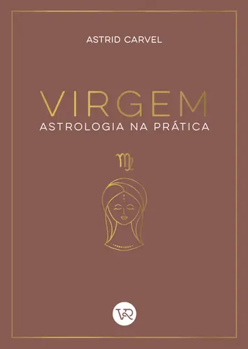 Virgem - Astrologia na Prática