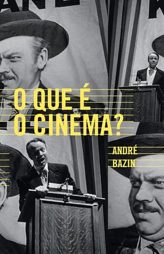 O Que é o Cinema?