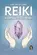 Reiki: A Compaixão de Deus por Nós