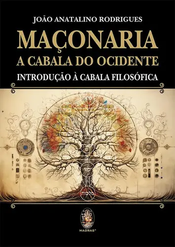 Maçonaria: A Cabala do Ocidente
