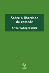 Sobre a Liberdade da Vontade