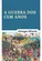 A Guerra dos Cem Anos: Nascimento de duas Nações