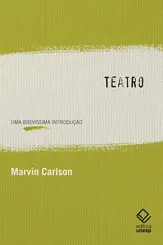 Teatro: Uma Brevíssima Introdução