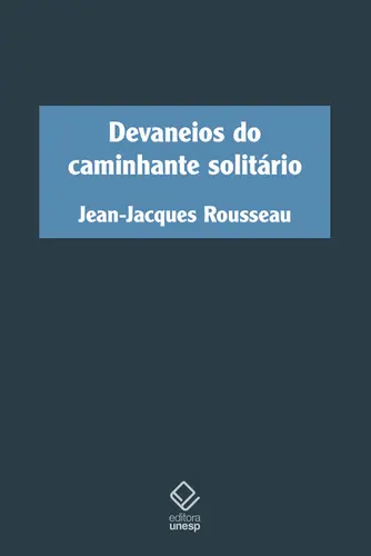 Devaneios do Caminhante Solitário