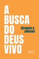 A Busca do Deus Vivo: Mapeando Fronteiras na Teologia de Deus