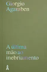 A Última Mão ao Inebriamento