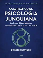 Guia Prático de Psicologia Junguiana