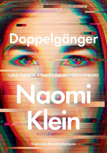 Doppelgänger: Uma Viagem Através do Mundo-Espelho