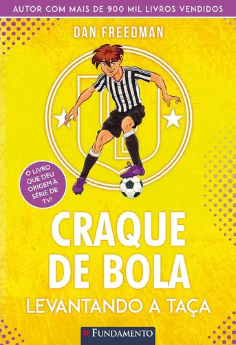 Craque de Bola: Levantando a Taça