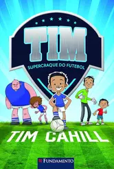 Tim 01: Supercraque do Futebol