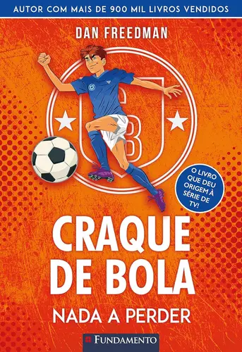 Craque de Bola: Nada a Perder