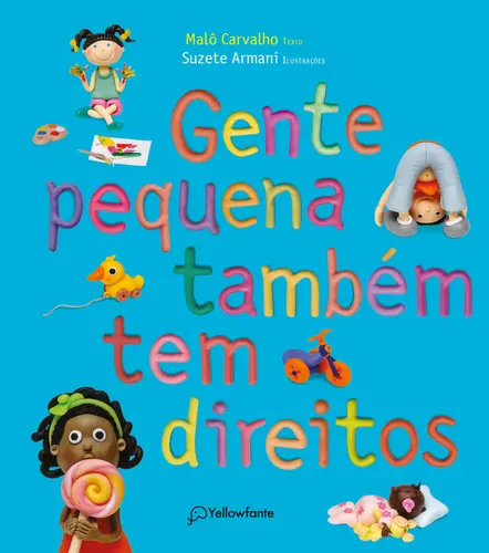 Gente Pequena Também tem Direitos