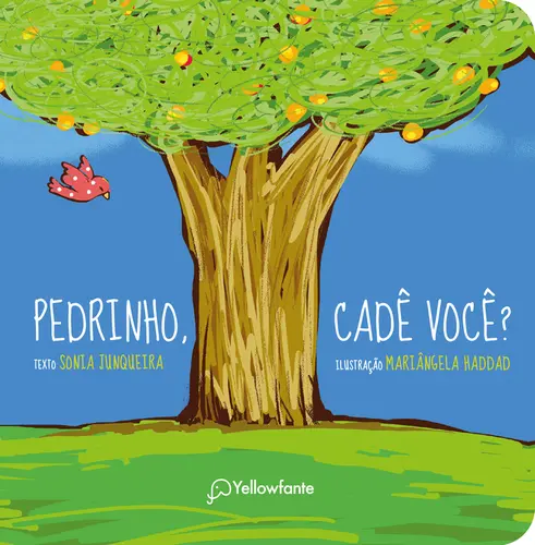 Pedrinho, Cadê Você?