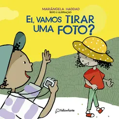 Ei, Vamos Tirar uma Foto?