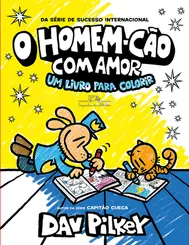O Homem-Cão com Amor: Um Livro para Colorir