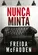 Nunca minta