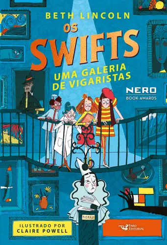 Os Swifts Vol 2: Uma Galeria de Vigaristas