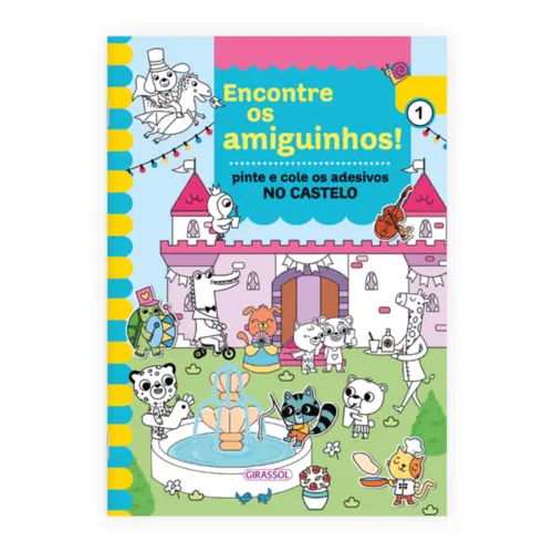 Encontre os Amiguinhos! No Castelo: Pinte e Cole os Adesivos