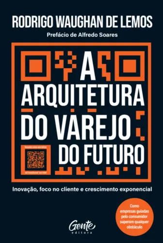 A Arquitetura do Varejo do Futuro
