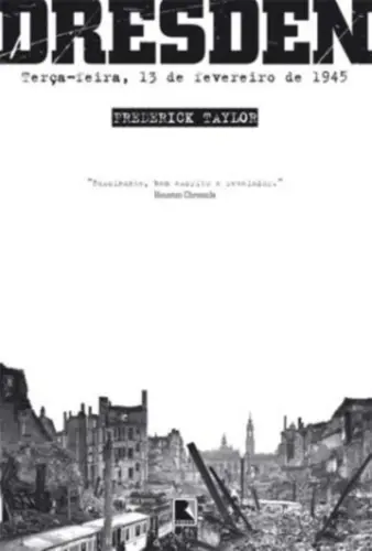 Dresden: Terça-feira, 13 de Fevereiro de 1945