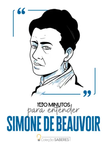 100 Minutos para Entender Simone de Beauvoir