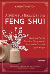 Arrume sua Bagunça com Feng Shui