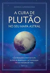 A Cura de Plutão no seu Mapa Astral