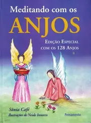 Meditando com os Anjos (Edição Especial)