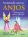 Meditando com os Anjos (Edição Especial)