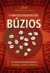 O Oráculo Sagrado dos Búzios