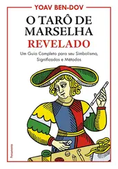 O Tarô de Marselha Revelado