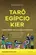 Tarô Egípcio Kier