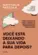 Você está Deixando a sua Vida para Depois?