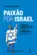 Paixão por Israel