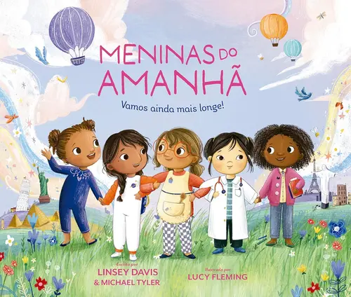 Meninas do Amanhã: Vamos Ainda mais Longe